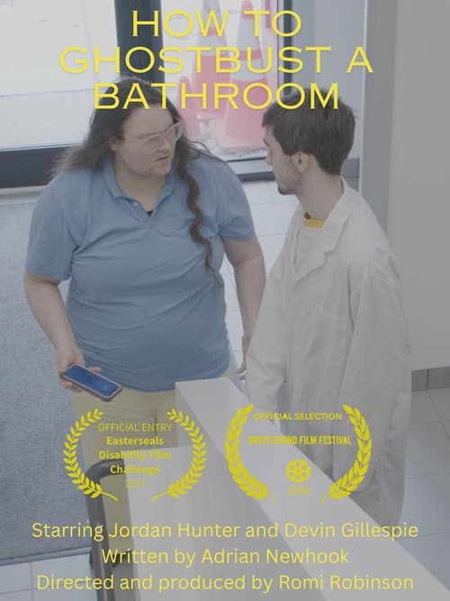 Постер: How to Ghostbust a Bathroom