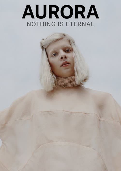 Постер: AURORA: Nothing Is Eternal