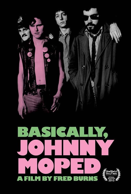 Постер: Basically, Johnny Moped