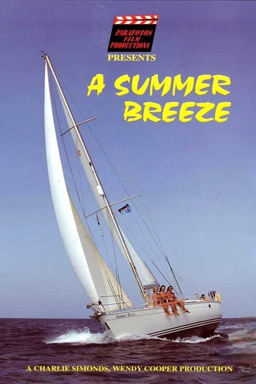 Постер: A Summer Breeze