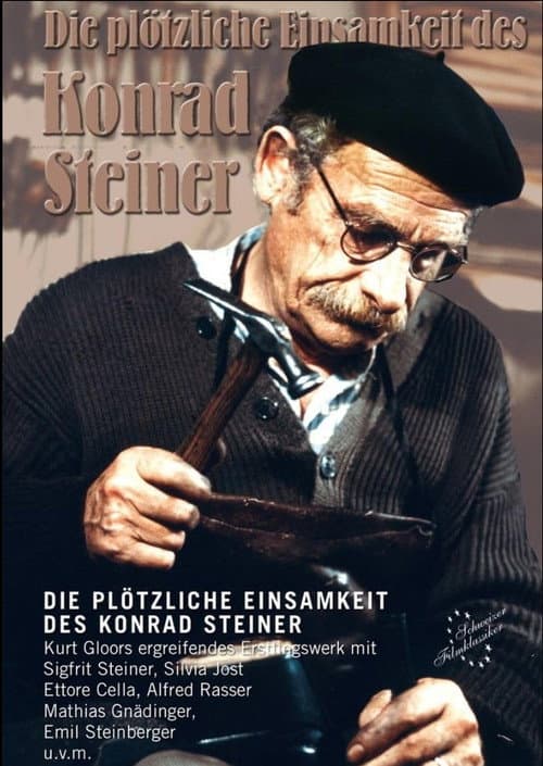 Постер: Die plötzliche Einsamkeit des Konrad Steiner