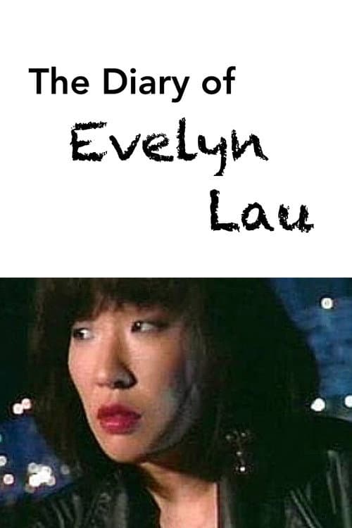 Постер: The Diary of Evelyn Lau