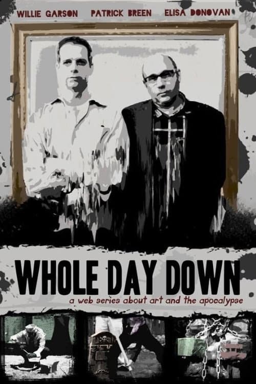 Постер: Whole Day Down