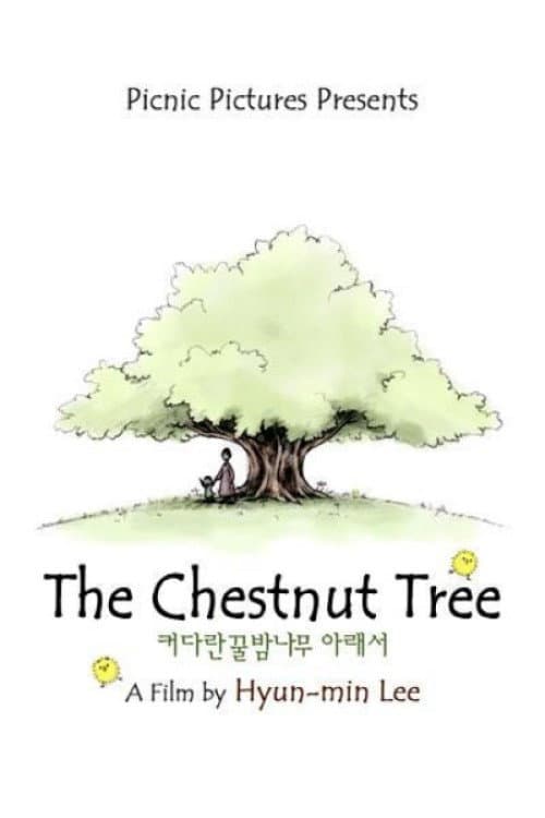 Постер: The Chestnut Tree