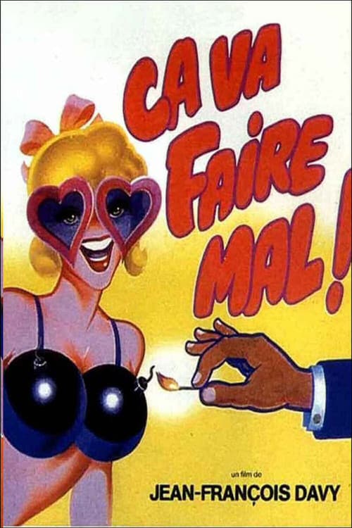 Постер: Ça va faire mal !