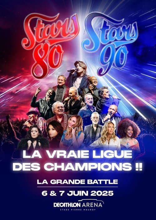 Постер: Stars 80 vs Stars 90, la grande battle
