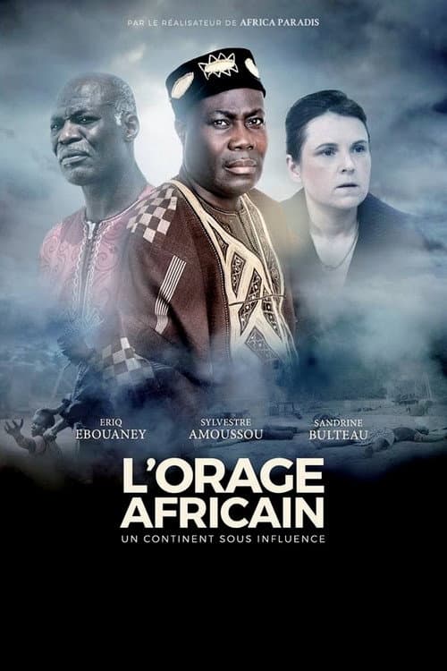 Постер: L'Orage africain: un continent sous influence