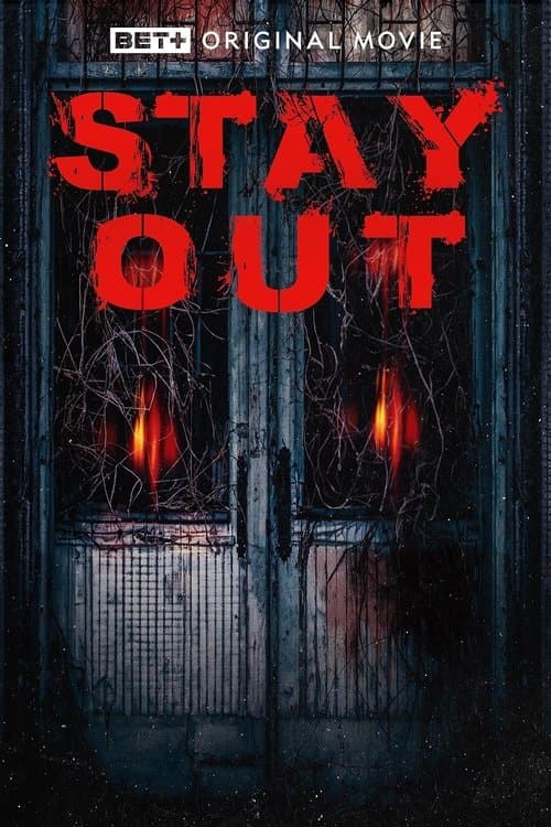 Постер: Stay Out