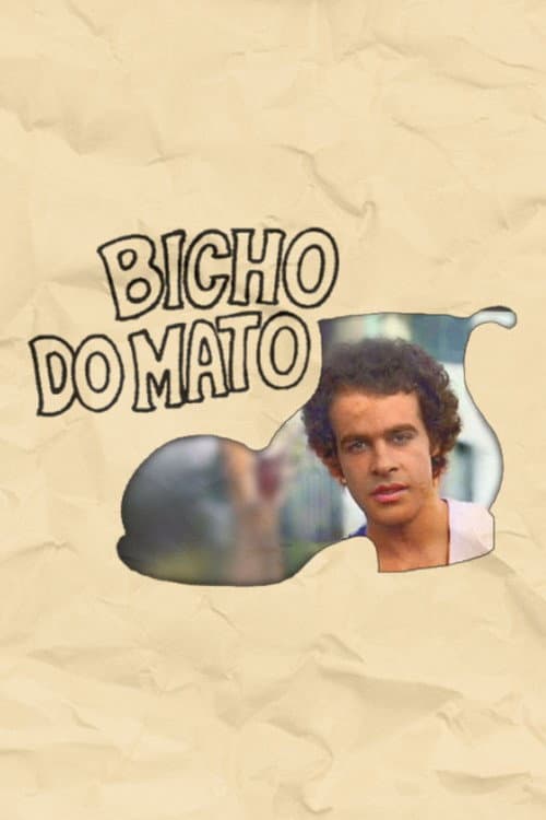 Постер: Bicho do Mato