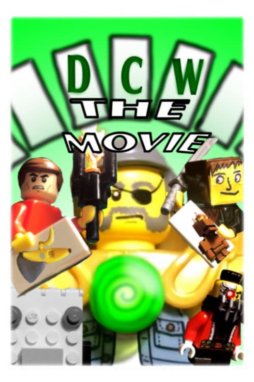 Постер: DCW: THE MOVIE