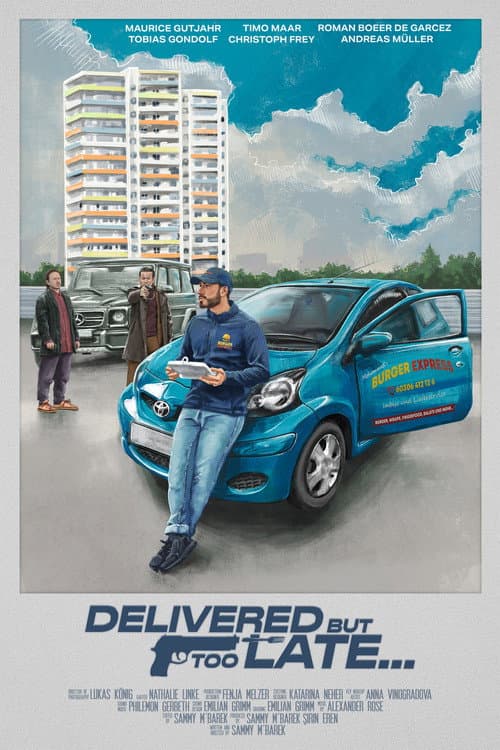 Постер: Delivered, but too late...