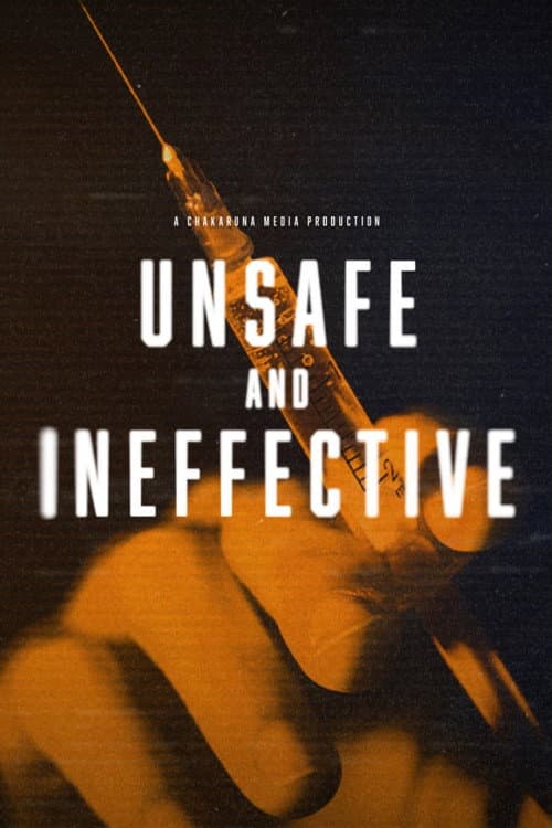 Постер: Unsafe and Ineffective