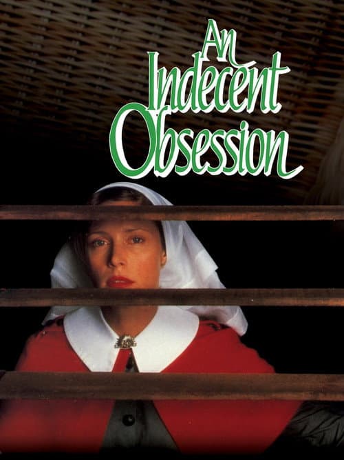 Постер: An Indecent Obsession