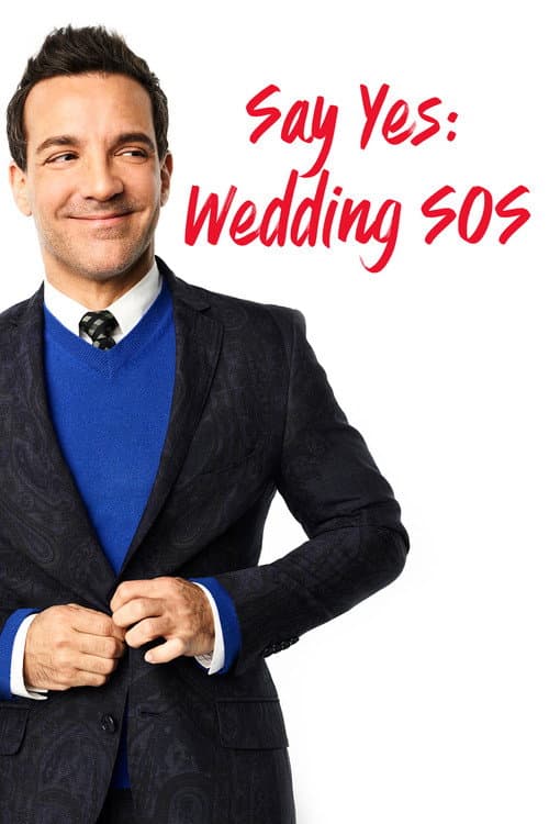 Постер: Say Yes: Wedding SOS