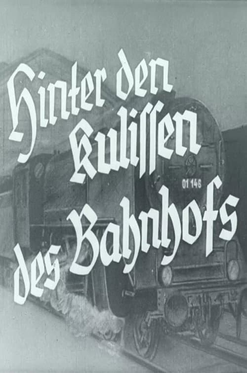 Постер: Hinter den Kulissen des Bahnhofs