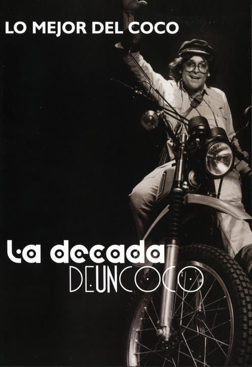 Постер: La Decada de un Coco