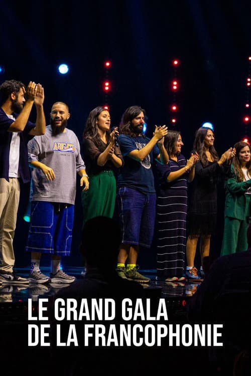 Постер: Le grand gala de la francophonie