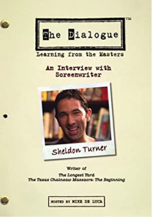 Постер: The Dialogue: An Interview with Screenwriter Sheldon Turner
