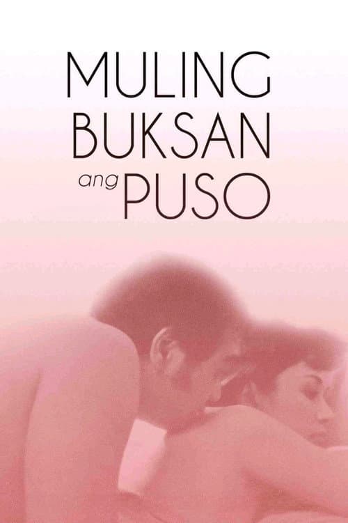 Постер: Muling Buksan ang Puso