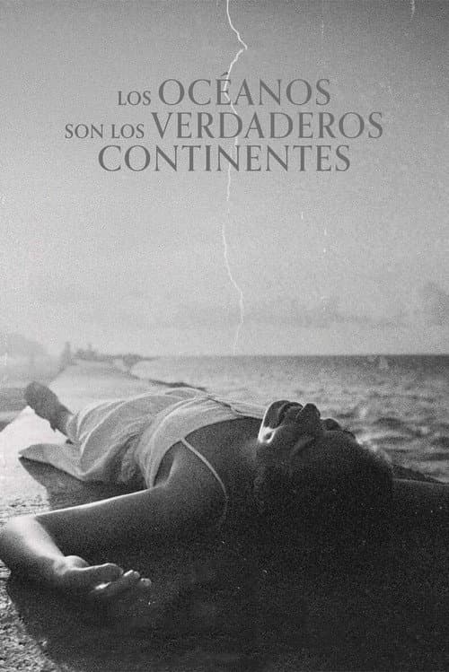 Постер: Los océanos son los verdaderos continentes