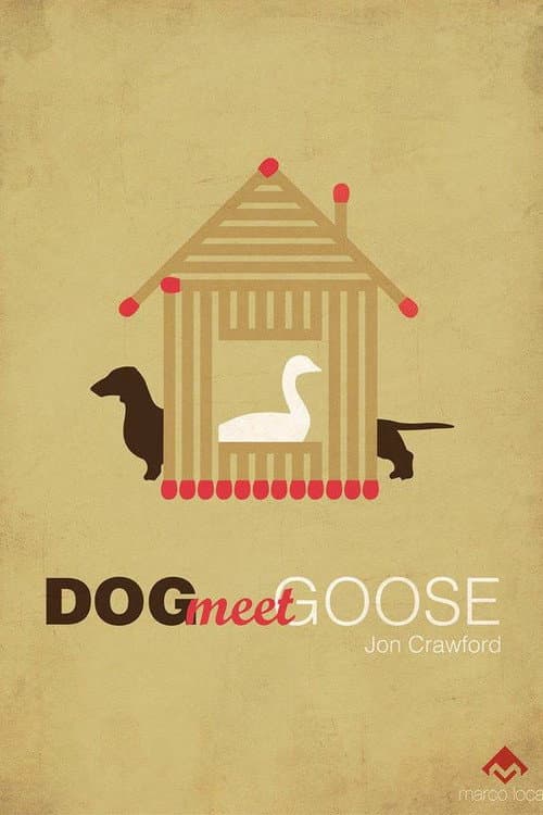 Постер: Dog Meet Goose