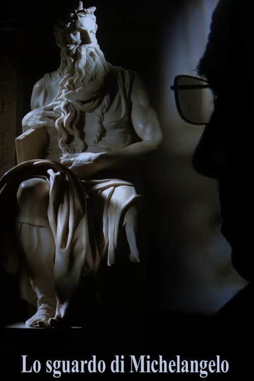 Постер: Lo sguardo di Michelangelo