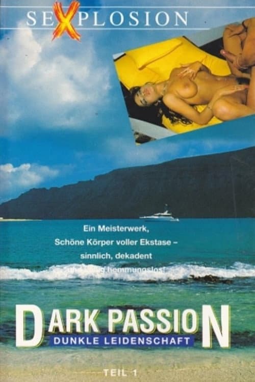 Постер: Dark Passion - Dunkle Leidenschaft