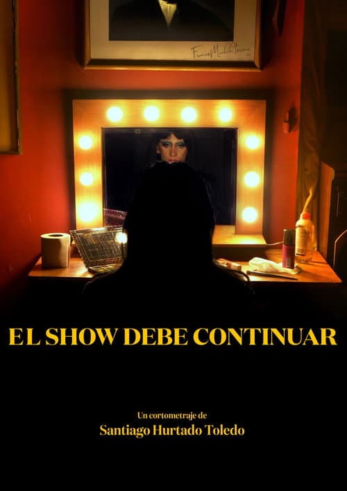 Постер: El show debe continuar