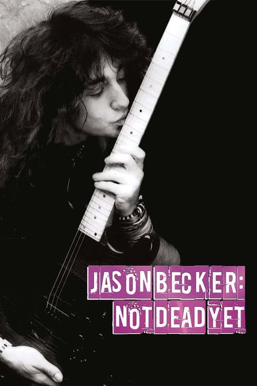 Постер: Jason Becker: Not Dead Yet