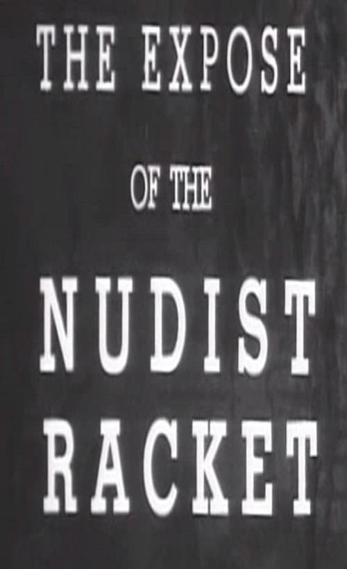 Постер: The Expose of the Nudist Racket
