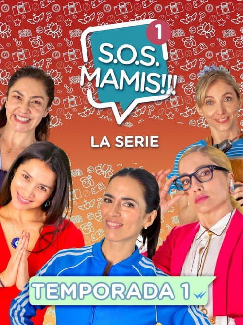 Постер: S.O.S. Mamis