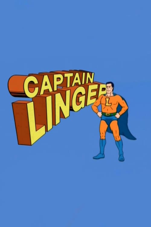 Постер: Capt. Linger
