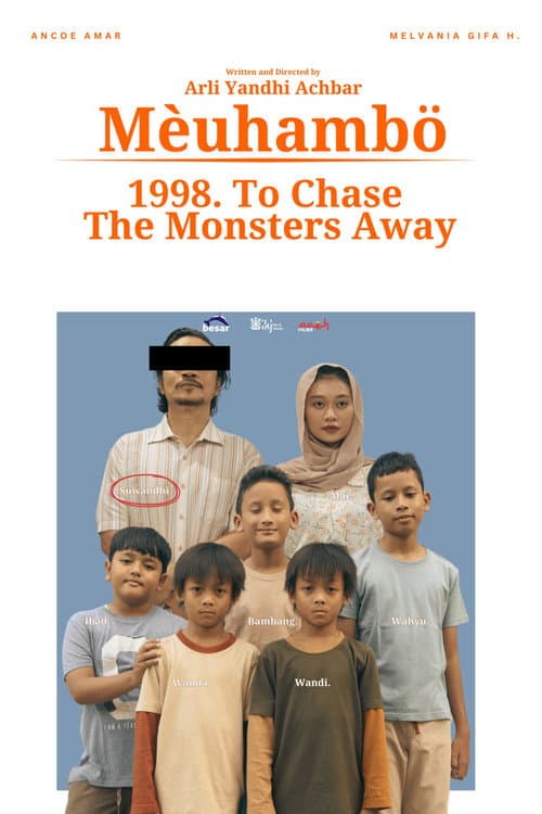 Постер: 1998. To Chase The Monsters Away (Méuhambö)