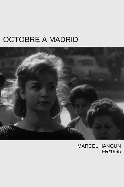 Постер: Octobre à Madrid