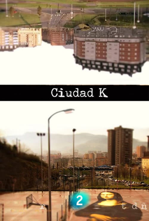 Постер: Ciudad K