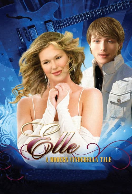 Постер: Elle: A Modern Cinderella Tale