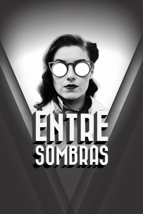 Постер: Entre sombras