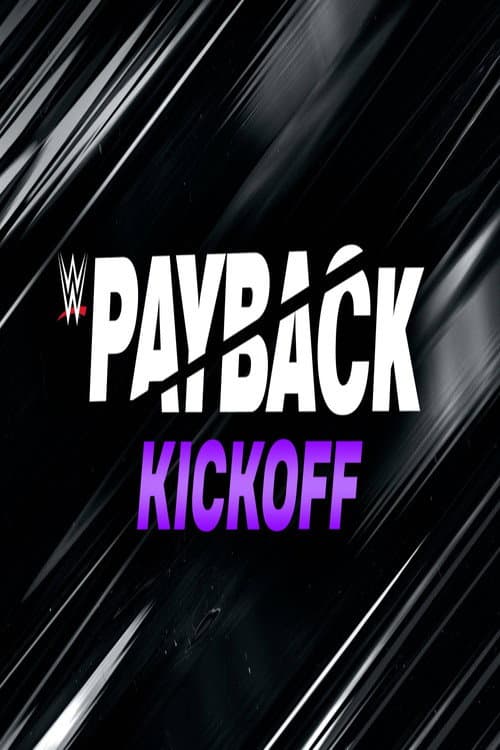 Постер: WWE Payback 2023 Kickoff