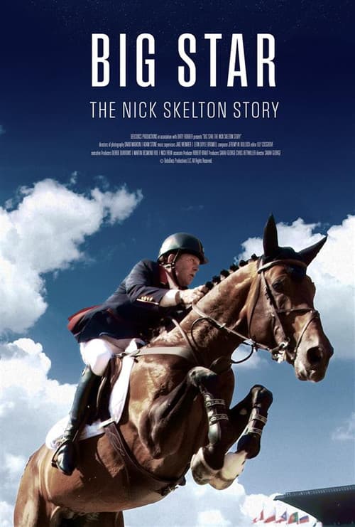 Постер: Big Star: The Nick Skelton Story