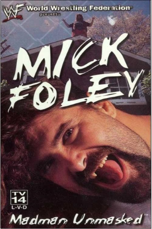 Постер: Mick Foley: Madman Unmasked