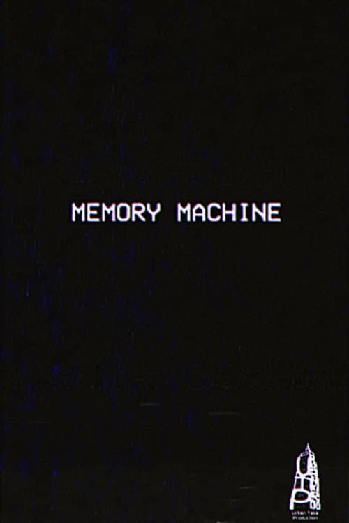 Постер: m e m o r y - m a c h i n e