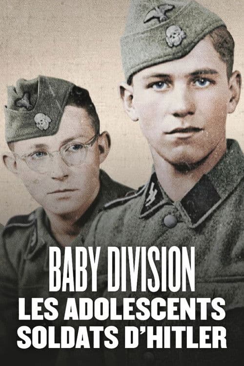 Постер: Baby Division, les adolescents soldats d'Hitler