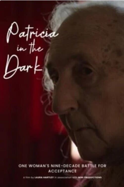 Постер: Patricia in the Dark