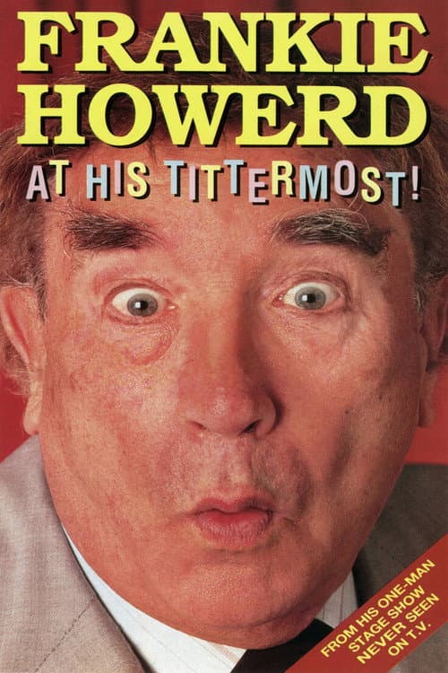 Постер: Frankie Howerd at His Tittermost