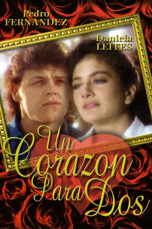 Постер: Un corazón para dos