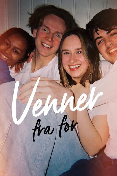 Постер: Venner fra før