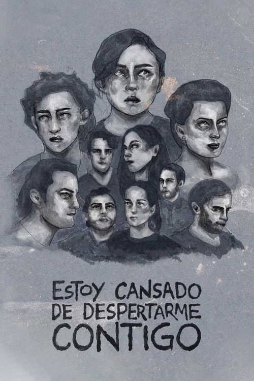 Постер: Estoy cansado de despertarme contigo