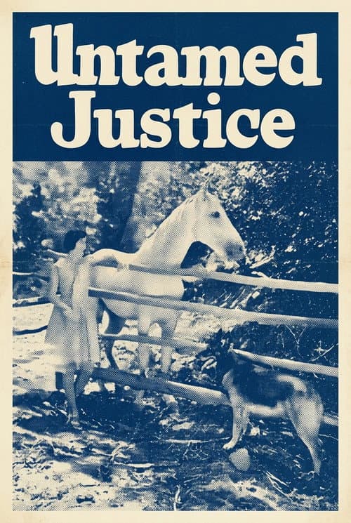 Постер: Untamed Justice