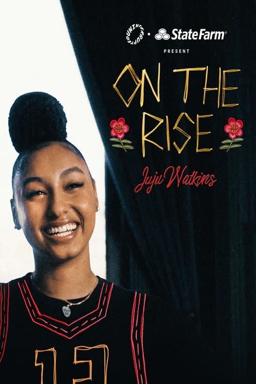Постер: On the Rise: Juju Watkins