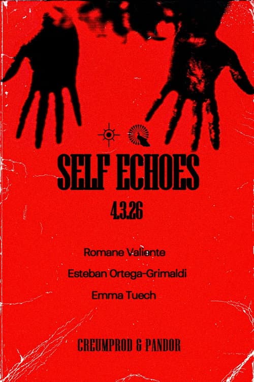 Постер: SELF ECHOES